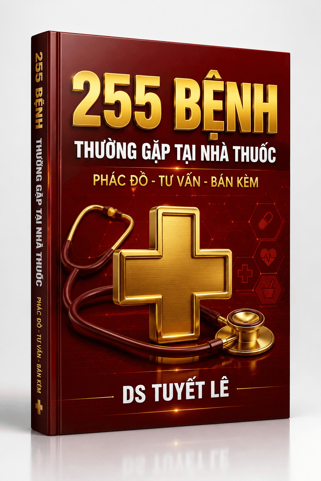 Bìa tài liệu: 255 Bệnh Thường Gặp Tại Nhà Thuốc