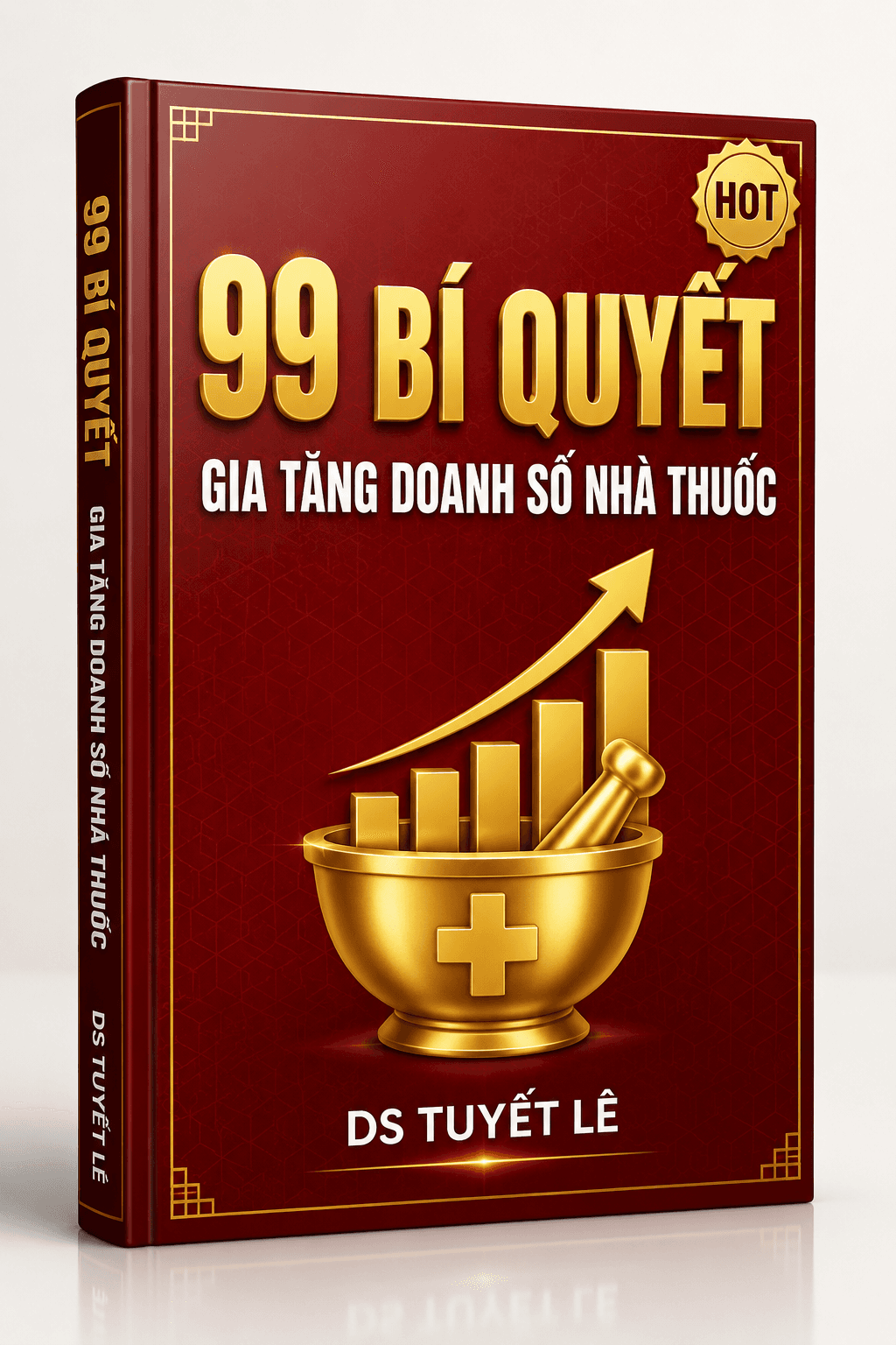 Bìa tài liệu: FULL 99 Bí Quyết DS Tuyết Lê